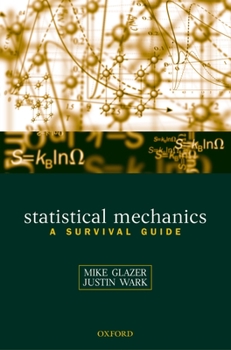 Paperback Statistical Mechanics: A Survival Guide Book