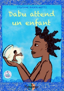 Paperback Dabu attend un enfant [French] Book