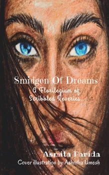 Paperback Smidgen Of Dreams Book