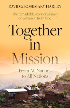 Paperback Together in Mission: From All Nations to All Nations Book