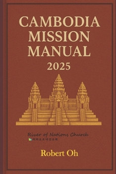 Paperback Cambodia Mission Manual: 2025 Book