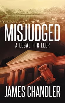 Paperback Misjudged: A Legal Thriller Book