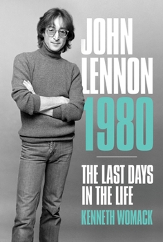 Paperback John Lennon 1980: The Last Days in the Life Book