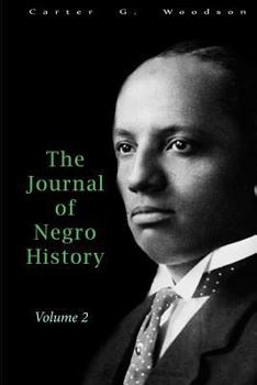 Paperback The Journal of Negro History, Volume 2, 1917 Book
