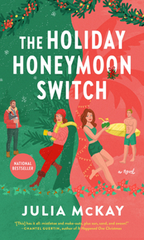The Holiday Honeymoon Switch