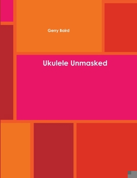 Paperback Ukulele Unmasked Book