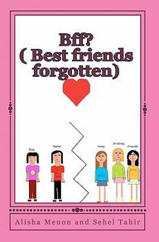 Paperback Bff?: (Best friends forgotten) Book