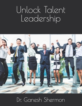 Paperback Unlock Talent Leadership Book