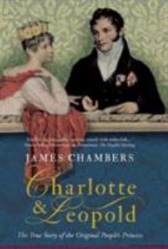 Hardcover Charlotte & Leopold: The True Story of the Original People's Princess Book