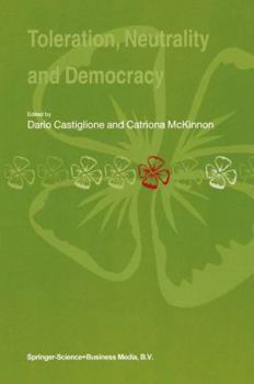 Paperback Toleration, Neutrality and Democracy Book