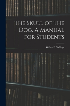 Paperback The Skull of The Dog. A Manual for Students Book