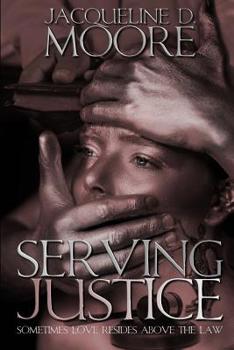 Paperback Serving Justice Book