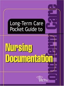Paperback Long-Term Care Pocket Guide to Nursing Documentation Book