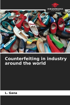 Paperback Counterfeiting in industry around the world Book