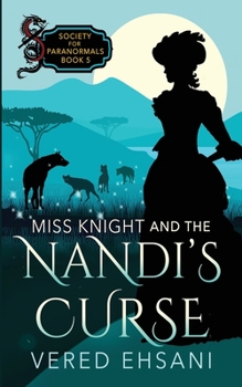 Paperback Miss Knight and the Nandi's Curse Book