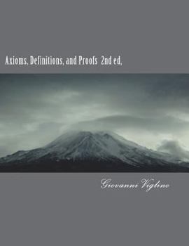 Paperback Axioms, Definitions, and Proofs Book