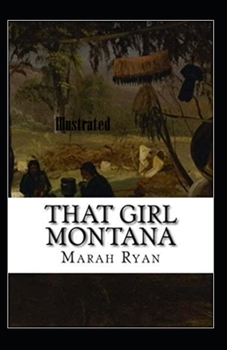 Paperback That Girl Montana Illustrated Book