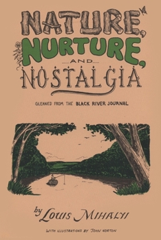 Paperback Nature, Nurture, and Nostalgia Book