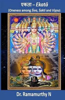Paperback Ekataa: Oneness among Shiva, Shakti and Vishnu Book
