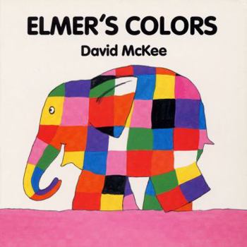 Elmer's Colors - Book  of the Elmer