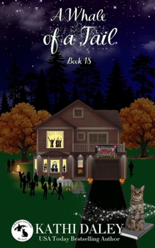 A Whale of a Tail - Book #18 of the Whales and Tails