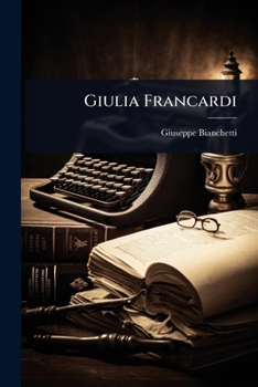 Paperback Giulia Francardi [Italian] Book