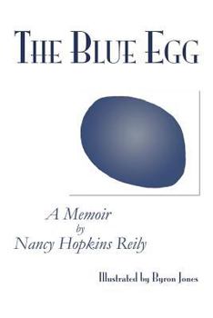 Paperback The Blue Egg: A Memoir Book