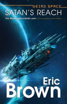 Satan's Reach - Book #2 of the Weird Space