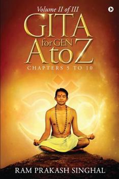 Paperback GITA for Gen A to Z: Volume II of III Book