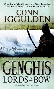 Mass Market Paperback Genghis: Lords of the Bow Book