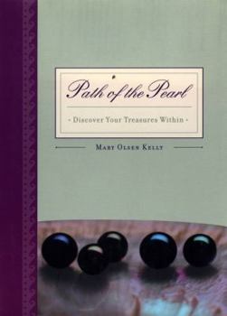 Hardcover Path of the Pearl: Discover Your Treasures Within Book