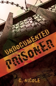 Paperback Undocumented Prisoner Book