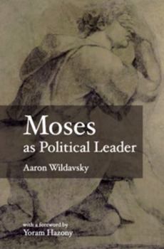 Paperback Moses as Political Leader Book