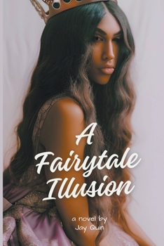 Paperback A Fairytale Illusion Book