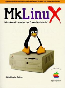 Paperback Mklinux: Microkernel Linux for the Power Macintosh Book