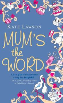 Paperback Mum's the Word Book