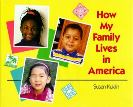 Hardcover How My Family Lives in America Book