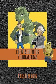 Paperback Cuentacuentos y Juntaletras [Spanish] Book
