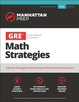 Paperback GRE Math Strategies: Effective Strategies & Practice from 99th Percentile Instructors Book
