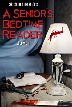 Paperback A Seniors Bedtime Reader - Volume 1 Book