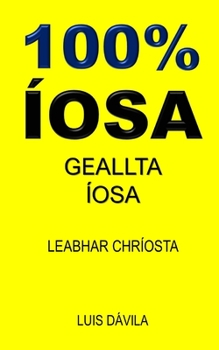 100% Íosa: Geallta Íosa