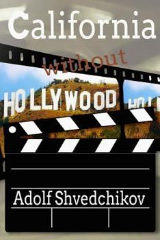 Paperback California Without Hollywood Book