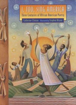 Hardcover I, Too, Sing America: Three Centuries of African American Poetry Book