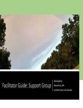 Paperback Facilitator Guide: Support Group: Supporting Families Uprooted by Mental Illness Book