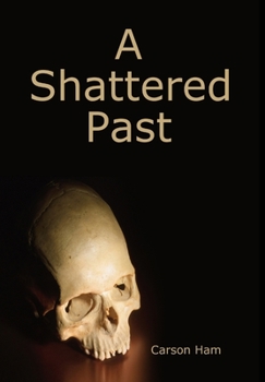 Hardcover A Shattered Past Book