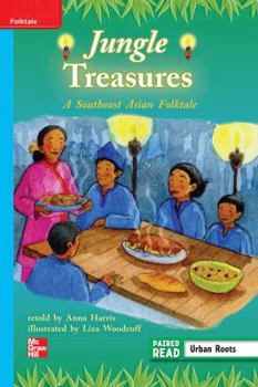 Paperback Reading Wonders, Grade 3, Leveled Reader Jungle Treasures: A Southeast Asian Folktale, on Level, Unit 2, 6-Pack Book