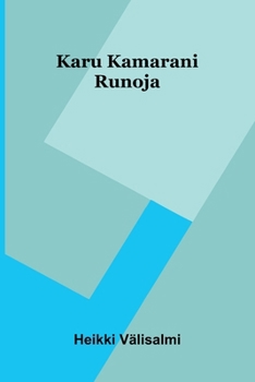 Paperback Karu Kamarani: Runoja [Finnish] Book