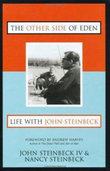 Hardcover The Other Side of Eden: Life with John Steinbeck Book