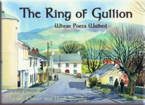 Hardcover The Ring of Gullion: Where Poets Walked Book