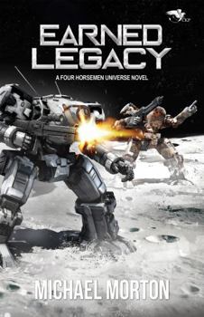 Paperback Earned Legacy (Four Horsemen Sagas) Book